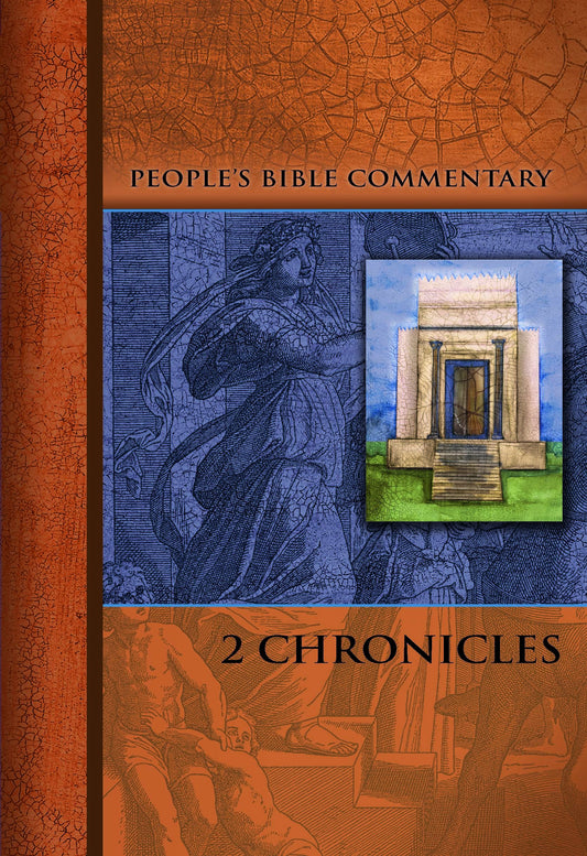 2 Chronicles - People's Bible Commentary