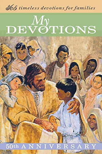 My Devotions: 365 Timeless Devotions for Families - 8194