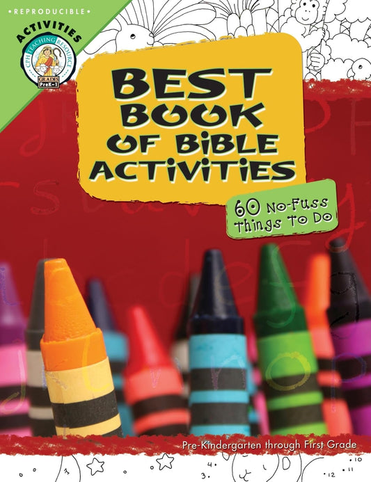 Best Book of Bible Activities: Pre-Kindergarten - Grade 1, 60 No-Fuss Things to Do (CPH Teaching Resource (Paperback))