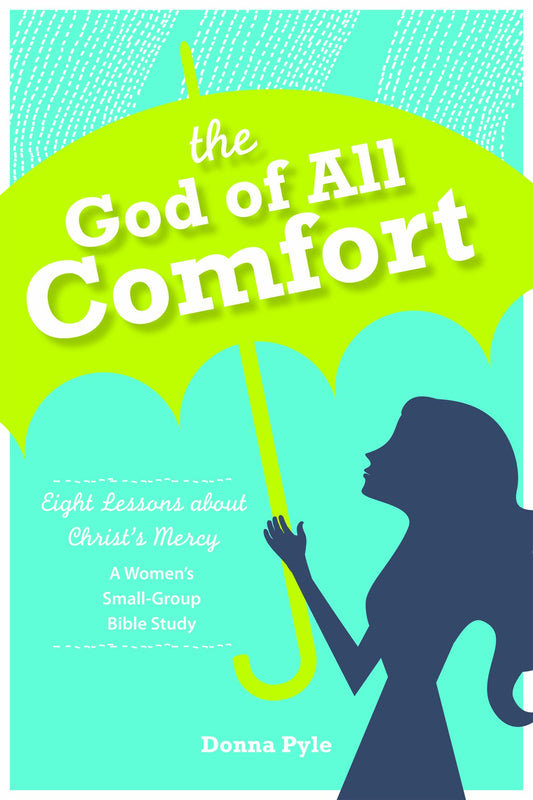 The God of All Comfort