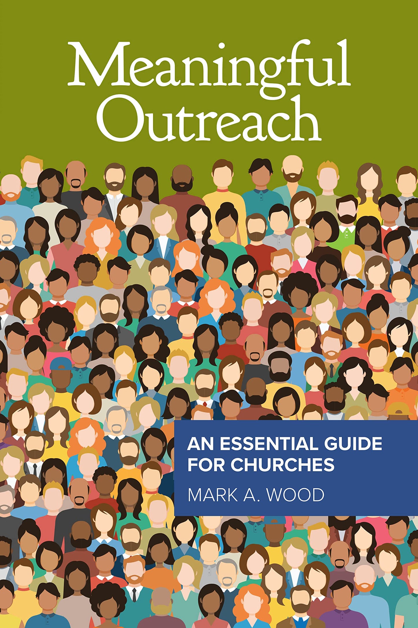 Meaningful Outreach: An Essential Guide for Churches