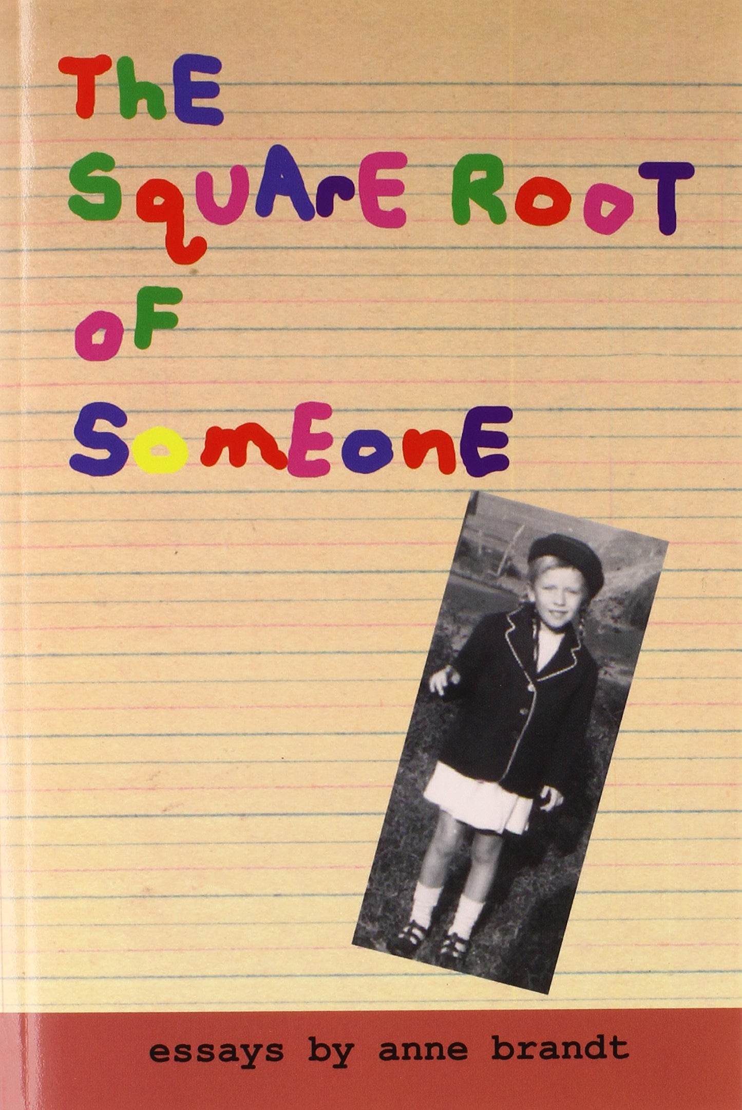 The Square Root of Someone