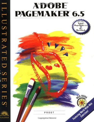 Adobe PageMaker 6.5 - Illustrated