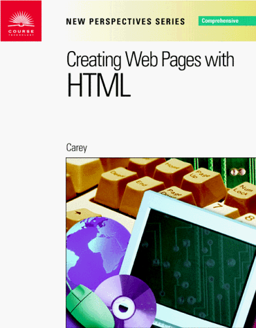 New Perspectives on Creating Web Pages with HTML -- Comprehensive