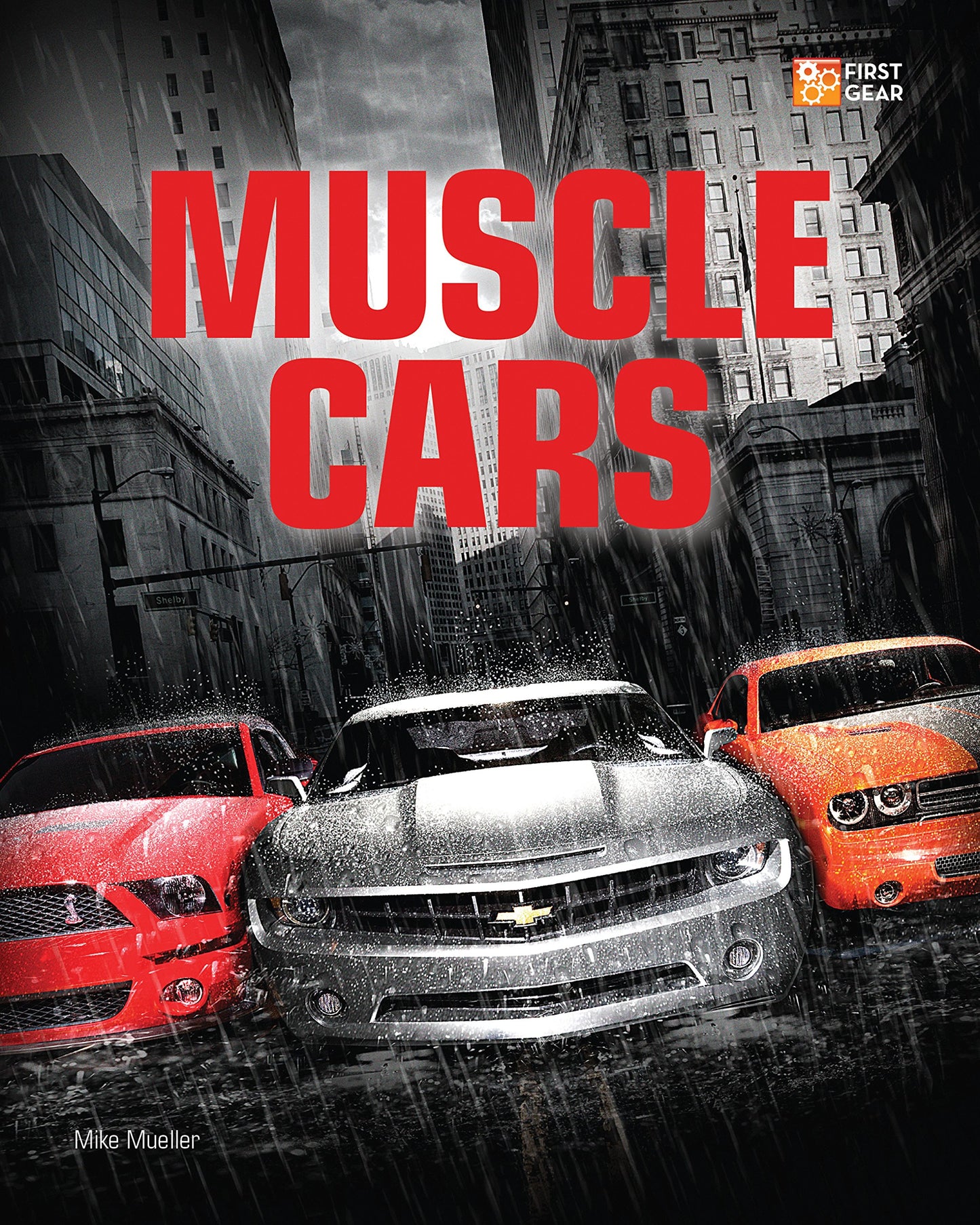 Muscle Cars (First Gear)