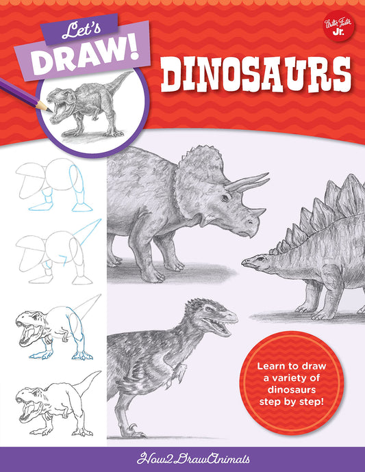 Let's Draw Dinosaurs: Learn to draw a variety of dinosaurs step by step! (Let's Draw, 7) - 5920