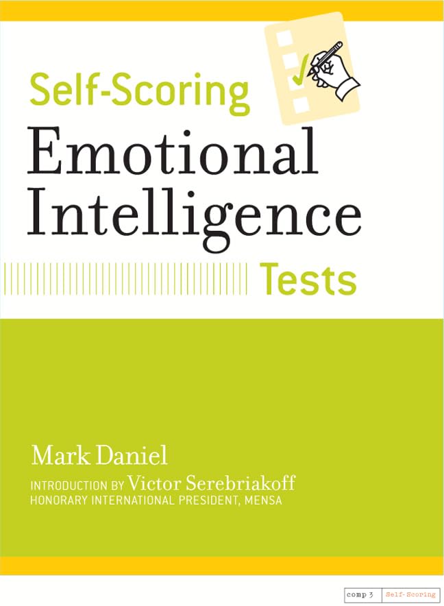 Self-Scoring Emotional Intelligence Tests (Self-Scoring Tests) - 4699