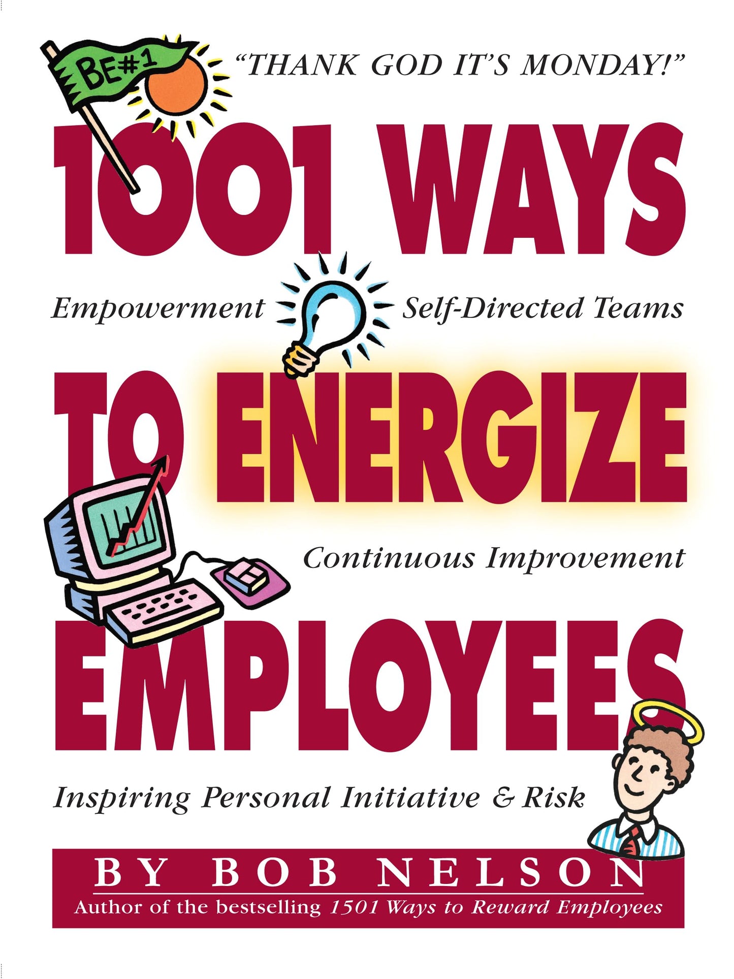 1001 WAYS TO ENERGIZE EMPLOYEES