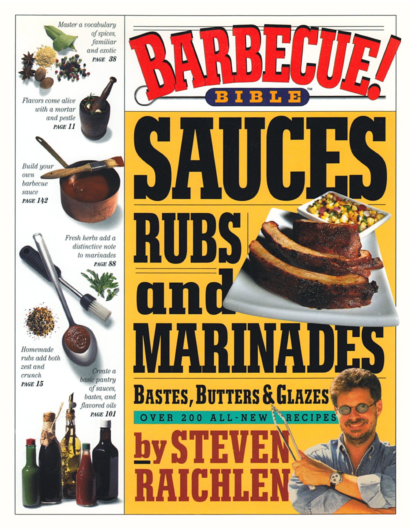 Barbecue! Bible Sauces, Rubs, and Marinades, Bastes, Butters, and Glazes (Steven Raichlen Barbecue Bible Cookbooks) - 3574