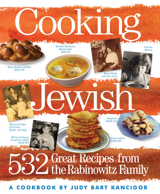 Cooking Jewish: 532 Great Recipes from the Rabinowitz Family - 3359