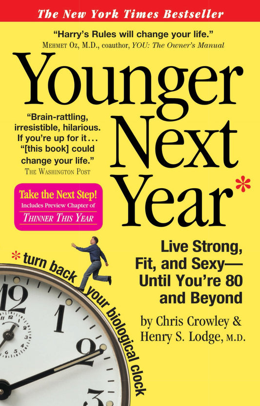 YOUNGER NEXT YEAR: LIVE STRONG, - 7336