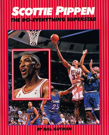 Scottie Pippen: The Do-Everything Superstar (Millbrook Sports World)