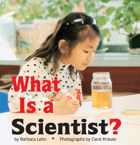 What Is a Scientist? - 9499