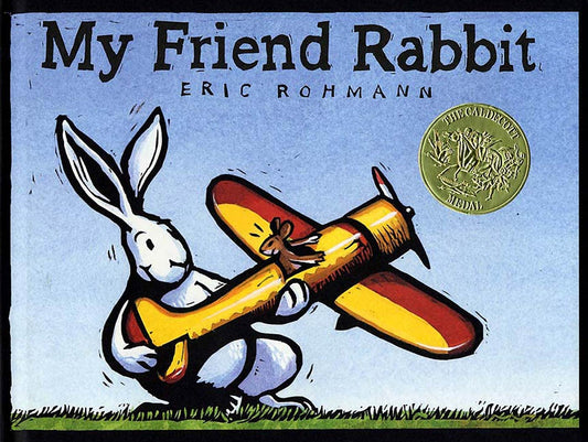 My Friend Rabbit: A Picture Book (CALDECOTT MEDAL BOOK) - 3539