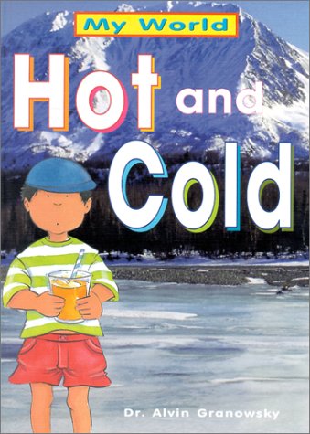 Hot and Cold (My World) - 9928