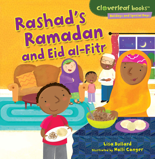Rashad's Ramadan and Eid al-Fitr (Cloverleaf Books ™ ― Holidays and Special Days) - 3178