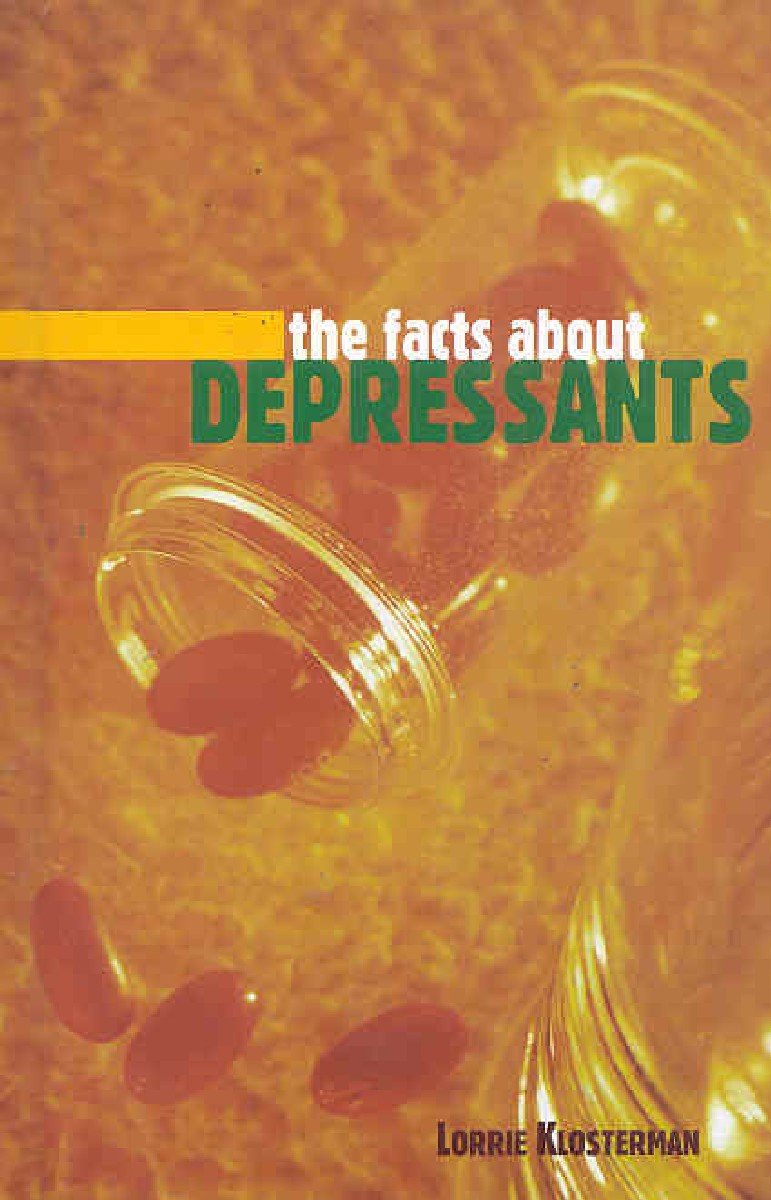 The Facts About Depressants (The Facts about Drugs)