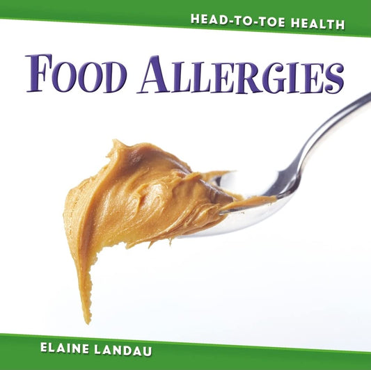Food Allergies (Head-to-Toe Health) - 8857