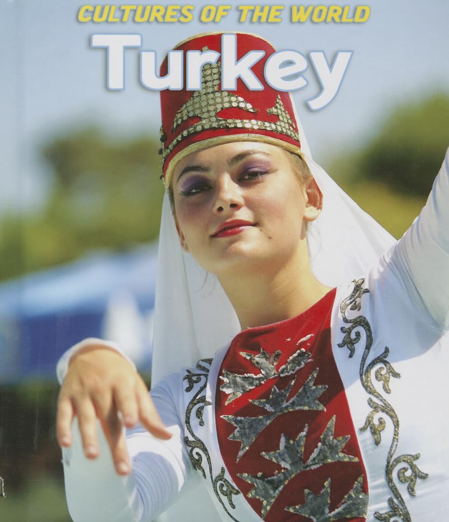 Turkey (Cultures of the World)