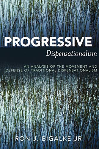 Progressive Dispensationalism