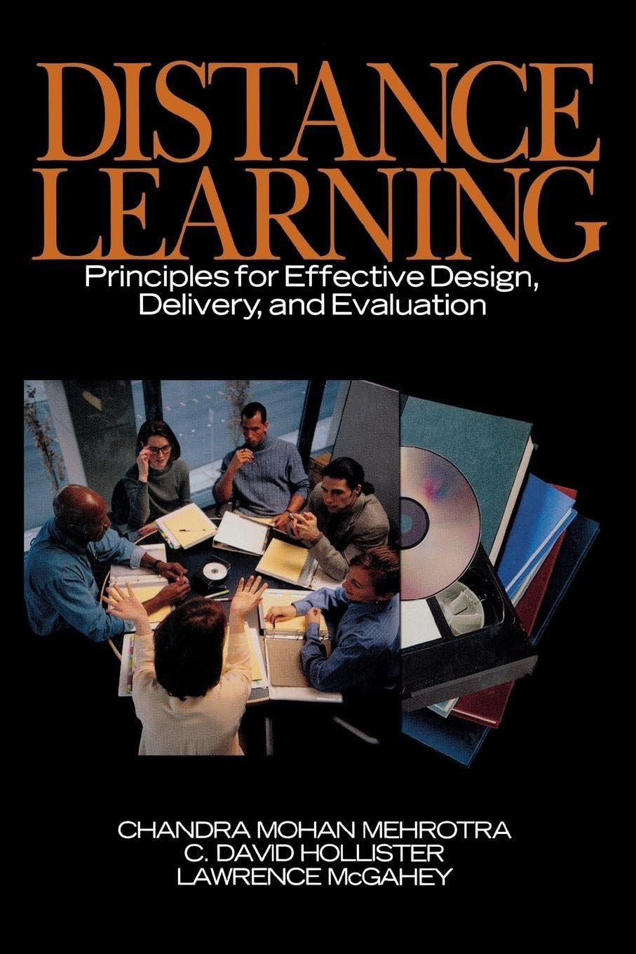 Distance Learning: Principles for Effective Design, Delivery, and Evaluation