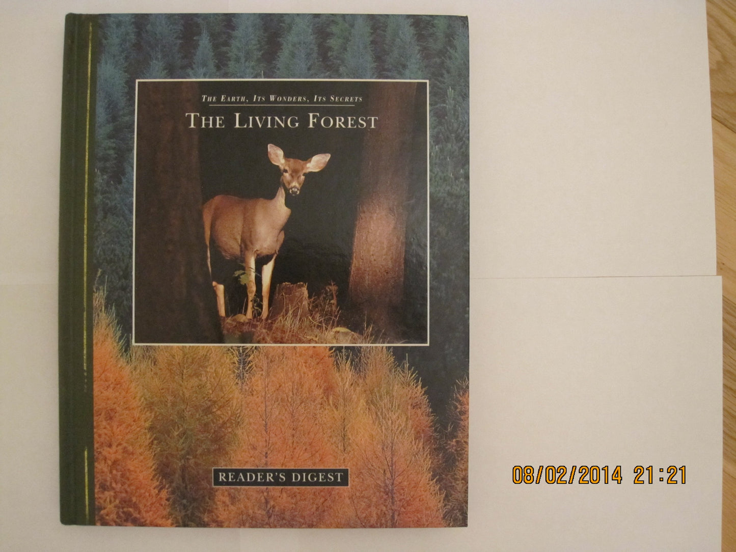 The Living Forest (The Earth, Its Wonders, Its Secrets)