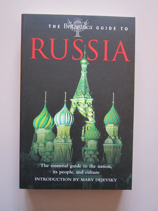 The Britannica Guide to Russia - 6159