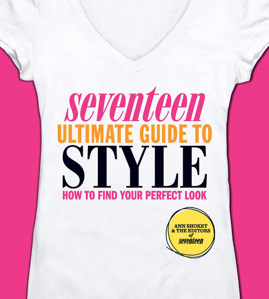 SEVENTEEN ULTIMATE GUIDE TO STYL