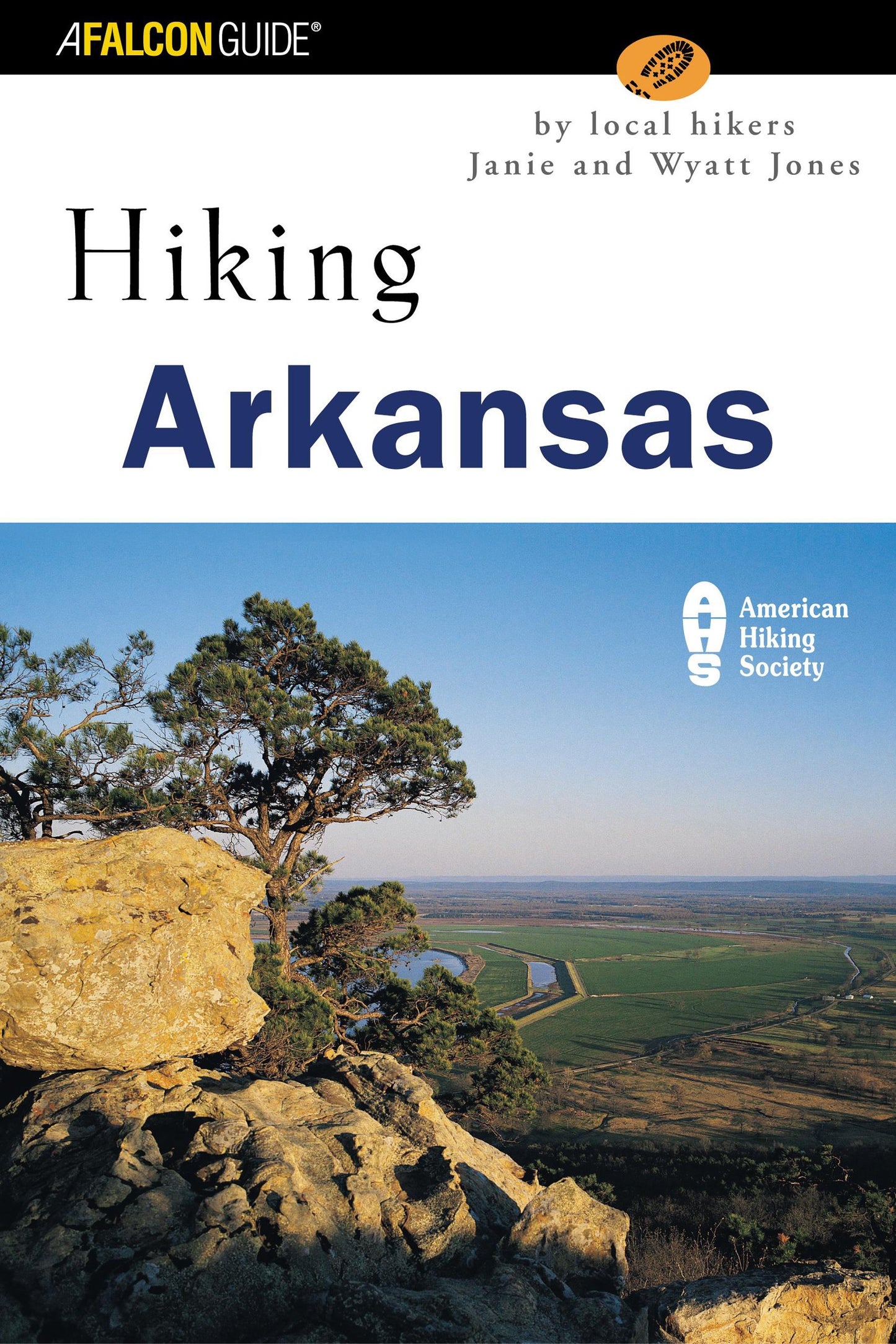 Hiking Arkansas: Nature Walks and Day Hikes (State Hiking Series) - 2695