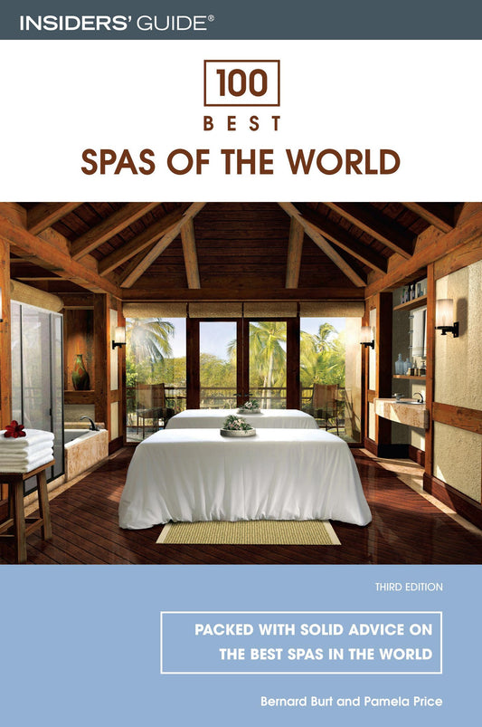 100 Best Spas Of The World (100 Best Resorts)