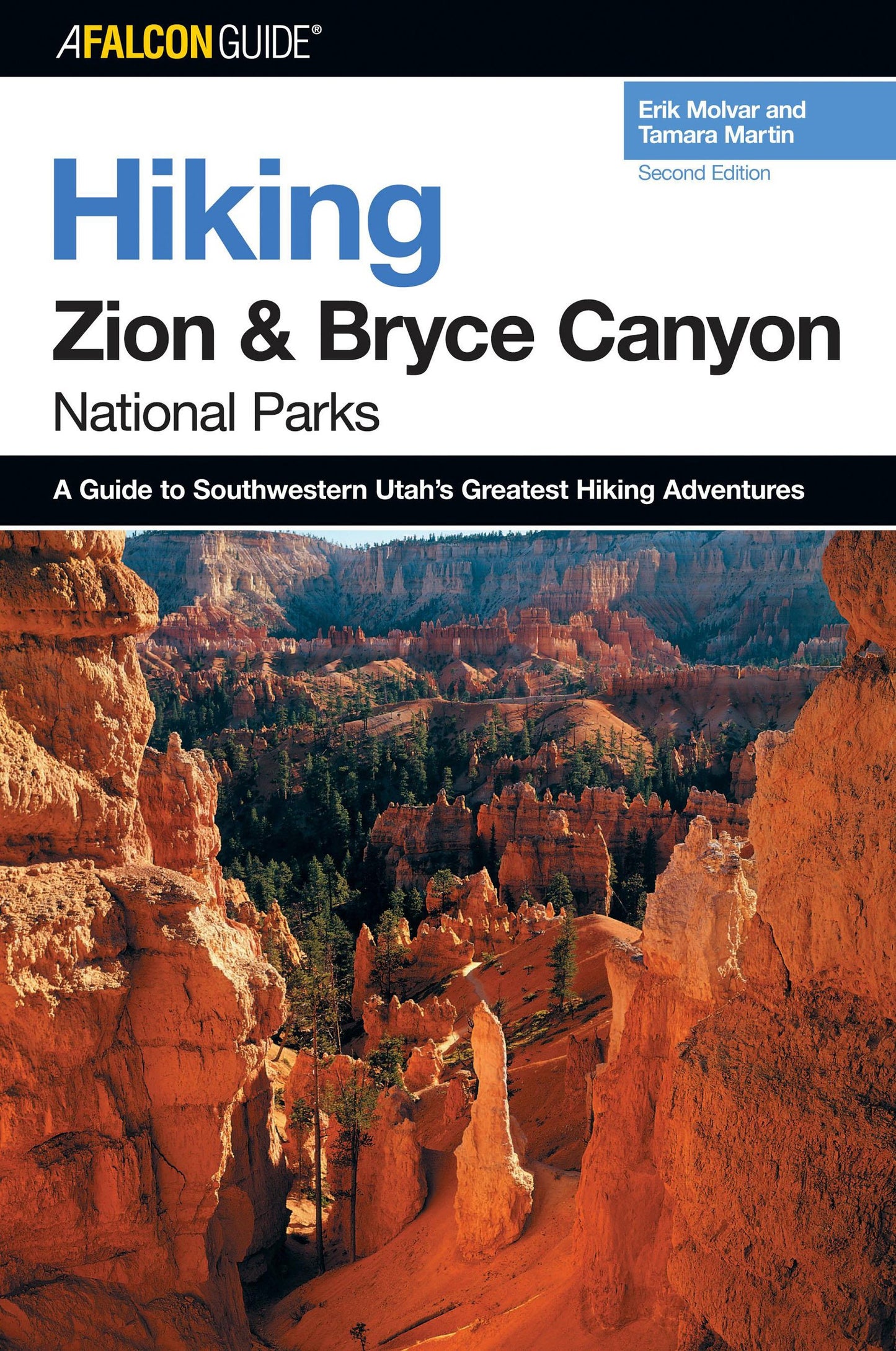 Hiking Zion and Bryce Canyon National Parks (Regional Hiking Series) - 7872