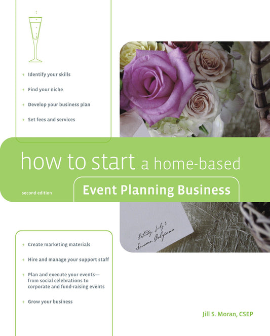 How to Start a Home-based Event Planning Business (Home-based Business Series)