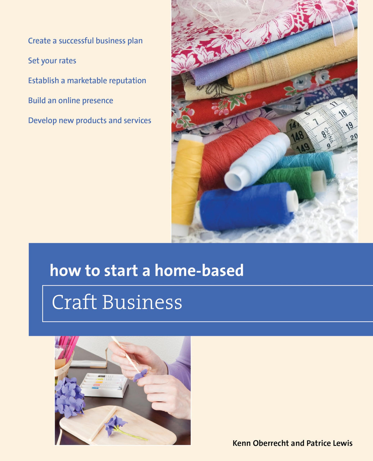 How to Start a Home-based Craft Business (Home-Based Business Series)