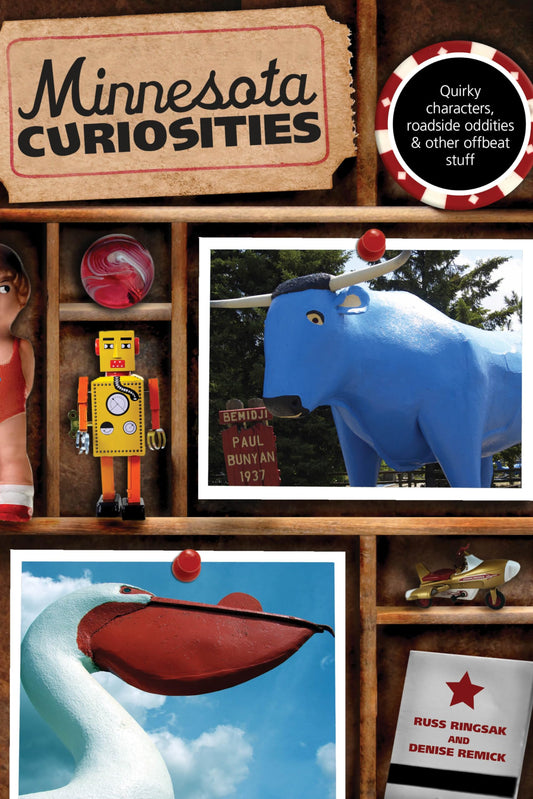 Minnesota Curiosities (Curiosities Series)