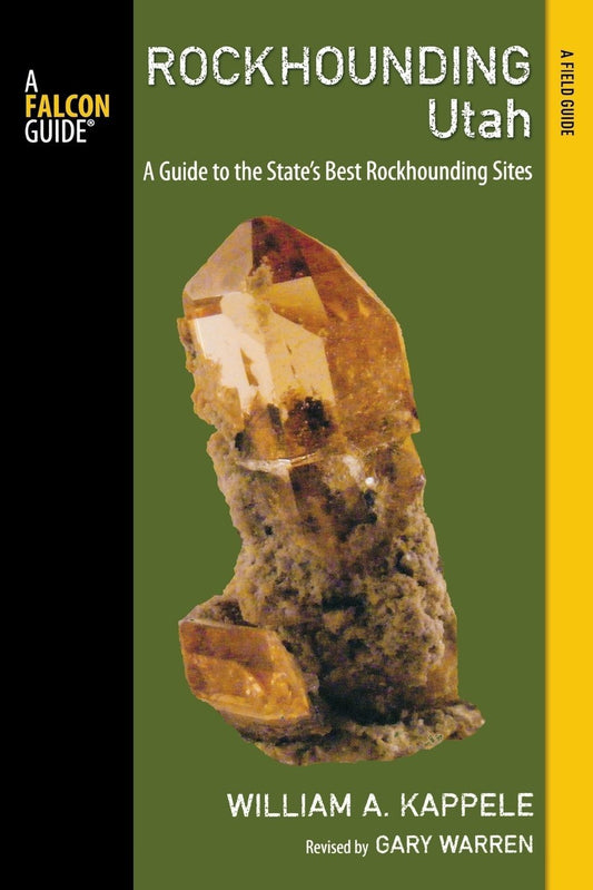 Rockhounding Utah: A Guide To The State's Best Rockhounding Sites
