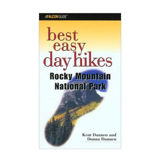 Best Easy Day Hikes Rocky Mountain National Park (Best Easy Day Hikes Series)