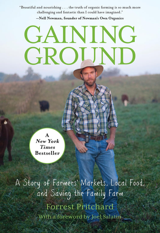 Gaining Ground: A Story Of Farmers' Markets, Local Food, And Saving The Family Farm - 5338