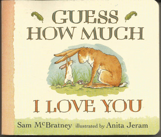 Guess How Much I Love You - 7511