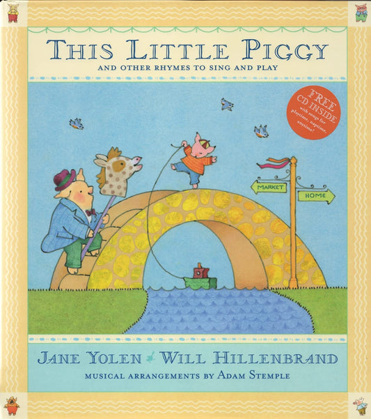 This Little Piggy with CD: Lap Songs, Finger Plays, Clapping Games and Pantomime Rhymes - 1256
