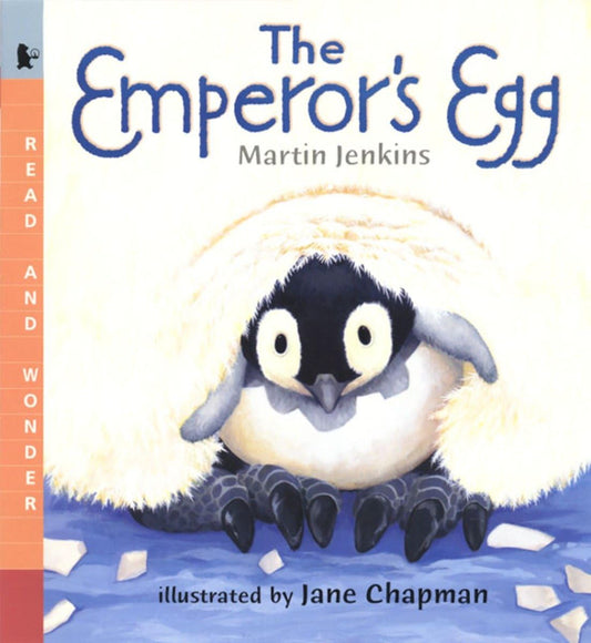 The Emperor's Egg: Read and Wonder - 3232