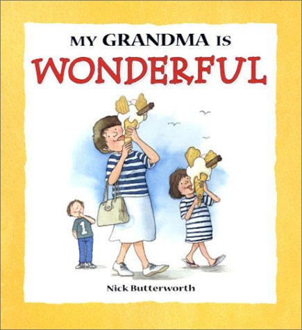 My Grandma Is Wonderful (My Relative Series) - 7508