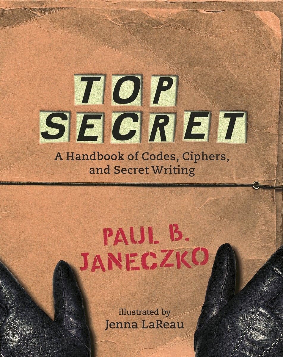 TOP SECRET: A HANDBOOK OF CODES,