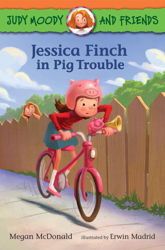 Judy Moody and Friends: Jessica Finch in Pig Trouble - 6567
