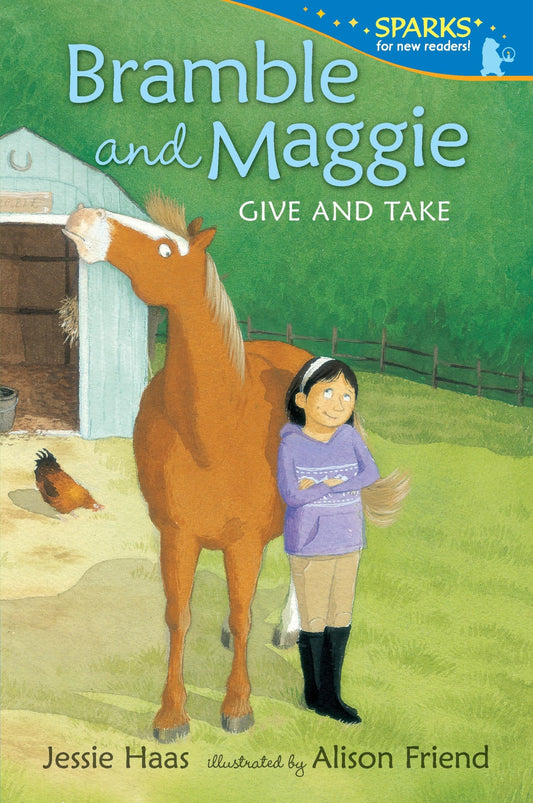 Bramble and Maggie: Give and Take: Candlewick Sparks - 4283