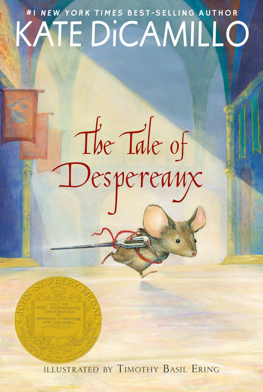 The Tale of Despereaux: Being the Story of a Mouse, a Princess, Some Soup, and a Spool of Thread - 2571