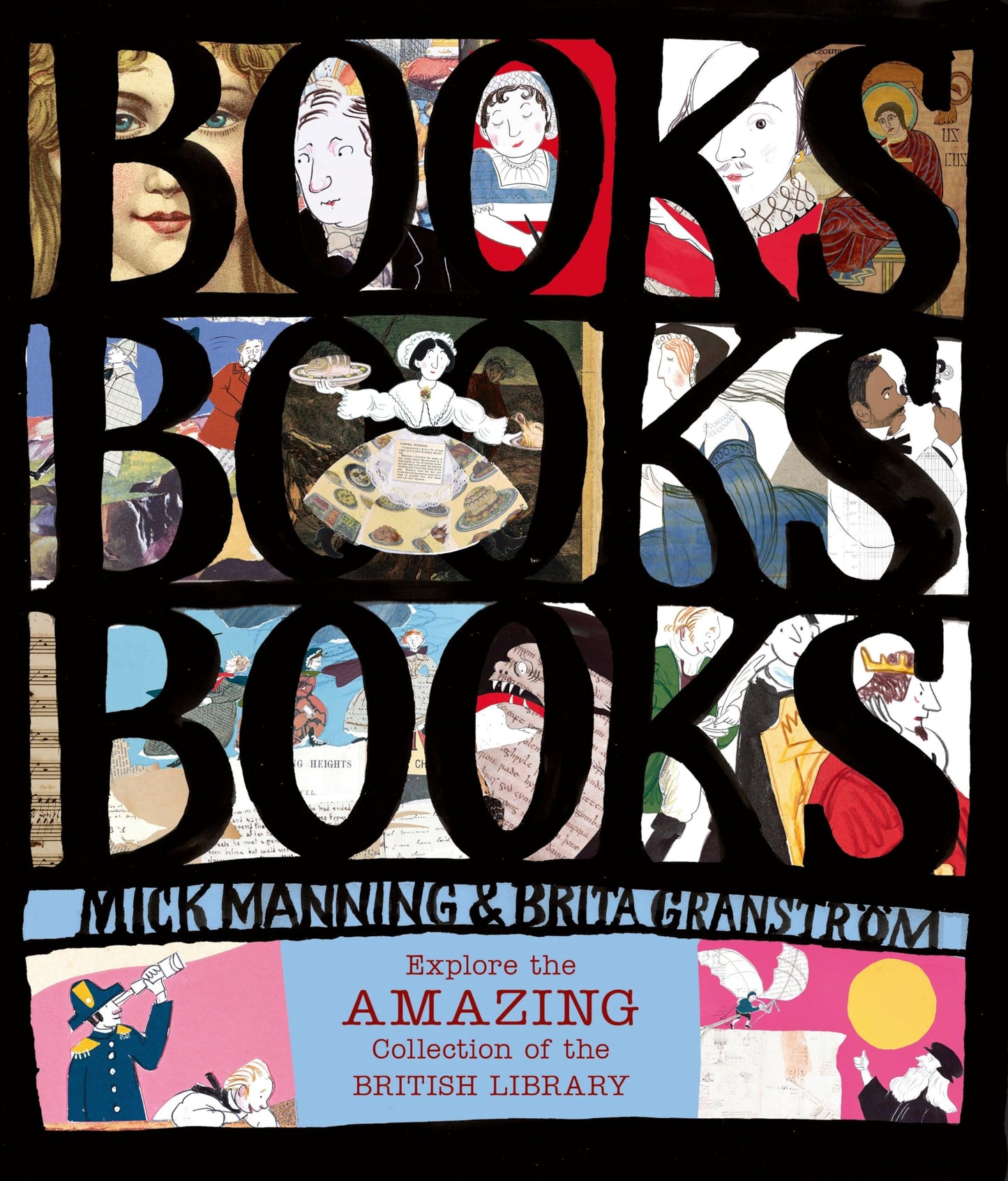 Books! Books! Books! Explore the Amazing Collection of the British Library