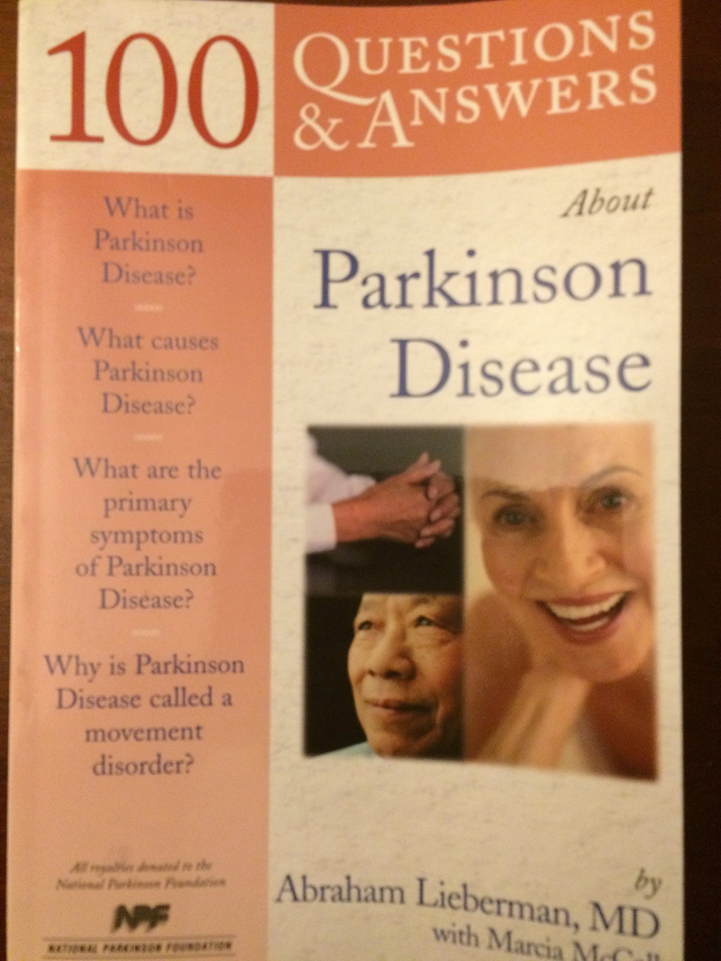 100 Questions & Answers About Parkinson Disease: .