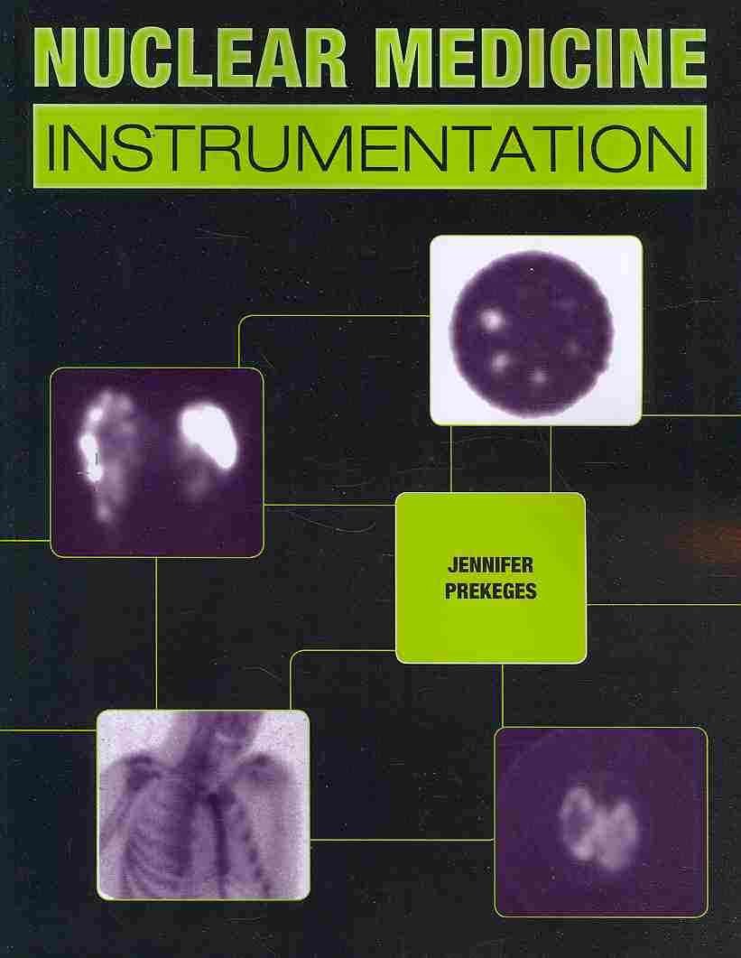 Nuclear Medicine Instrumentation