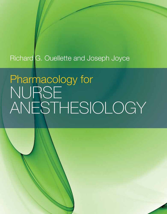 Pharmacology for Nurse Anesthesiology: . - 9257
