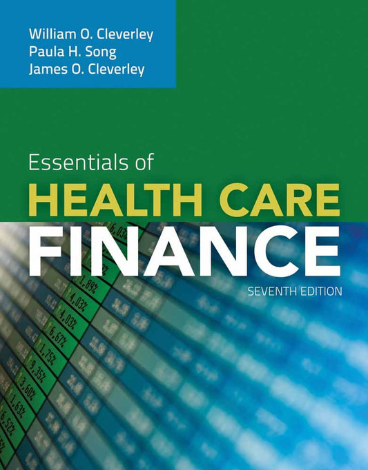 Essentials of Health Care Finance